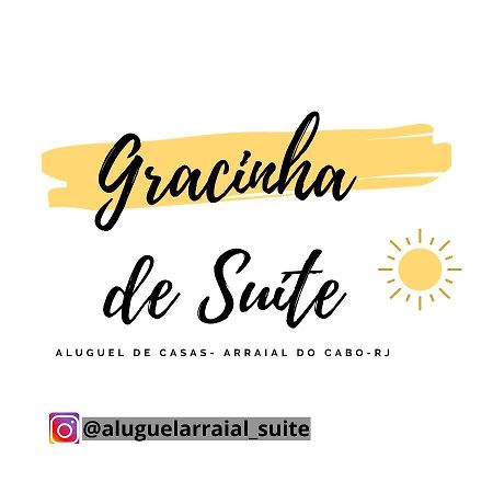 Gracinha De Suite Arraial do Cabo Exterior photo